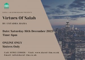 VIRTUES OF SALAH 16.12.23 6PM